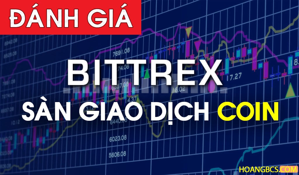 H ng d n ng k s n giao d ch coin Bittrex Ho ng Coin